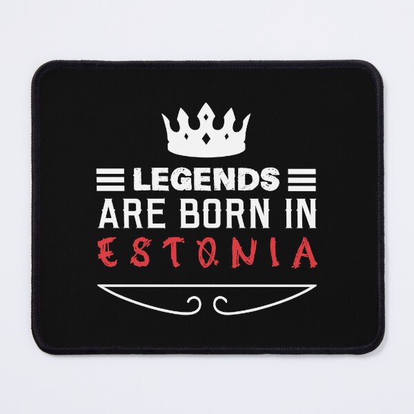 Item preview, Legends are born in Estonia designed and sold by BYNDART.