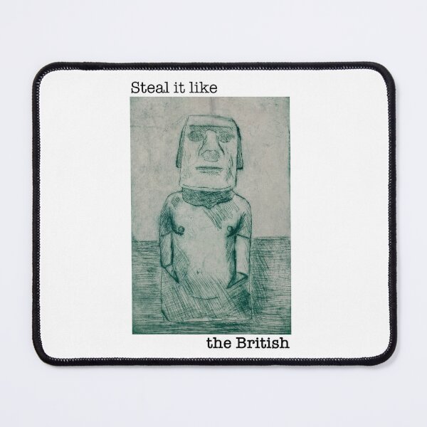Item preview, Steal it like the British : Hoa Hakananaiʻa designed and sold by Print paint and pixel.