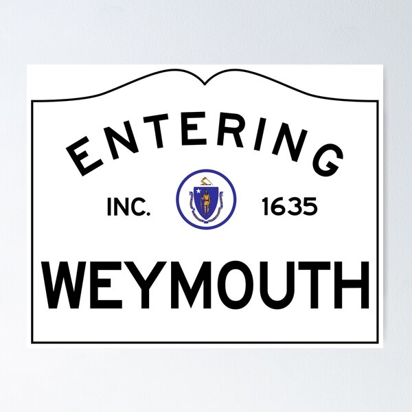 Item preview, Entering Weymouth Massachusetts - Commonwealth of Massachusetts Road Sign  designed and sold by NewNomads.