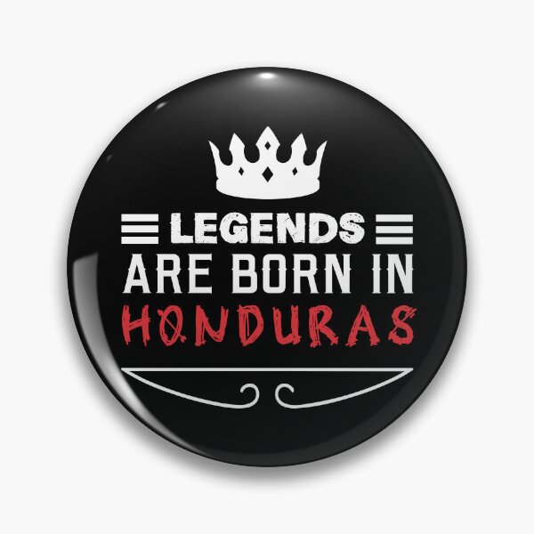 Item preview, Legends are born in Honduras designed and sold by BYNDART.