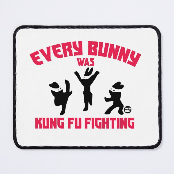 Item preview, EVERY BUNNY KUNG FU FIGHTING designed and sold by TODD GOLDMAN.