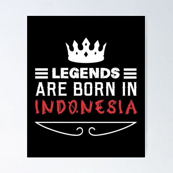 Item preview, Legends are born in Indonesia designed and sold by BYNDART.