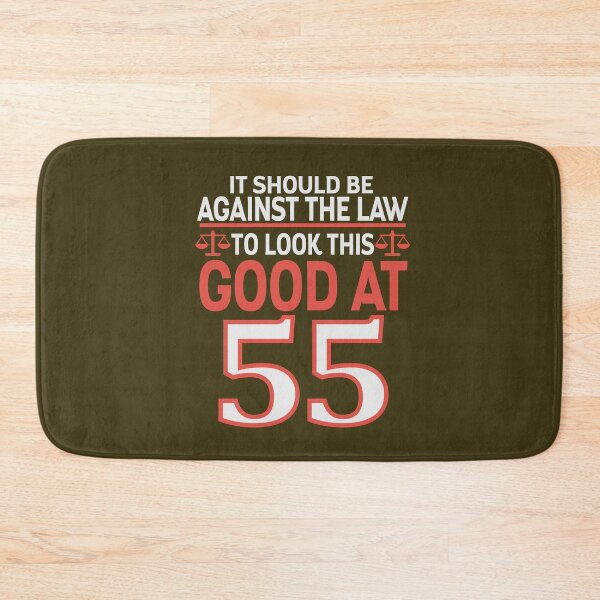 Item preview, Against the law to look this good at Fifty five designed and sold by giftfromheart.