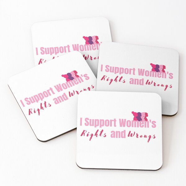 Item preview, I Support Women's Rights and Wrongs , Reproductive Rights, Women Rights designed and sold by Micro-dose.