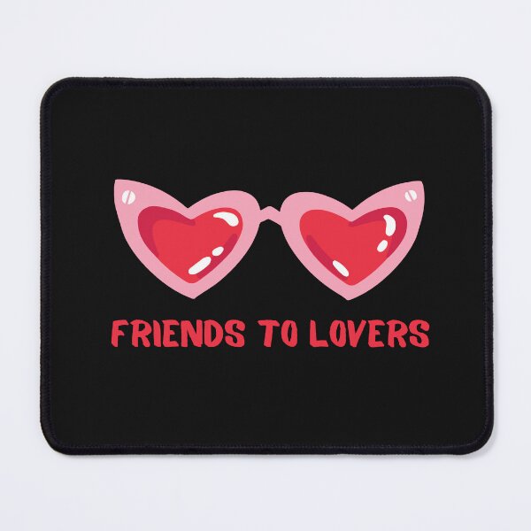 Item preview, Friends to Lovers Trope designed and sold by BookishApparell.