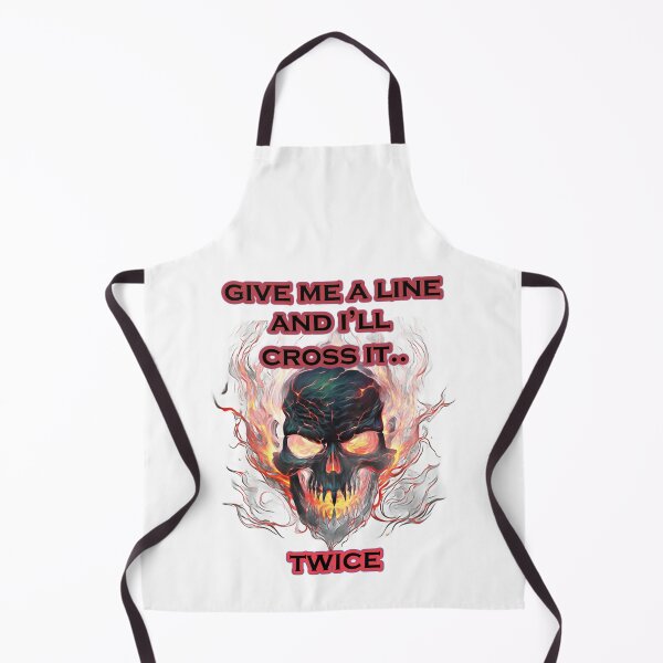 Item preview, Give me a line and I will cross it... Twice designed and sold by LinkyLankStank.