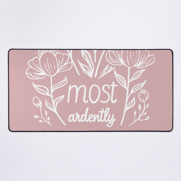 Item preview, Most Ardently - Pride and Prejudice Quote  designed and sold by TheHellSong.