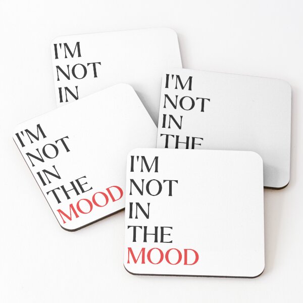 Item preview, I'm not in the mood designed and sold by theunico.