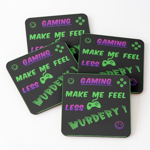 Item preview, Gaming make me feel less murdery! designed and sold by Sky-99.