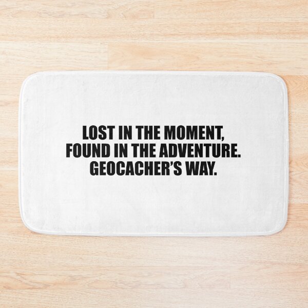 Item preview, Geocacher's Way - Lost in the Moment, Found in the Adventure #4 designed and sold by QuinnCloset.
