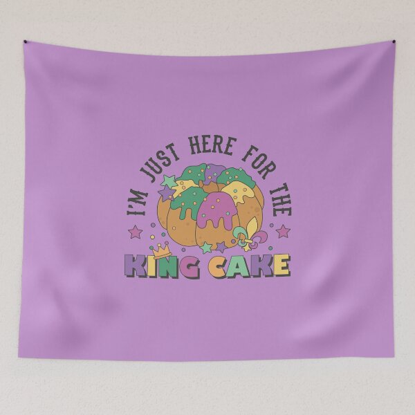 Item preview, Just Here For The King Cake Mardi Gras New Orleans  designed and sold by ArtMeetsPizza.
