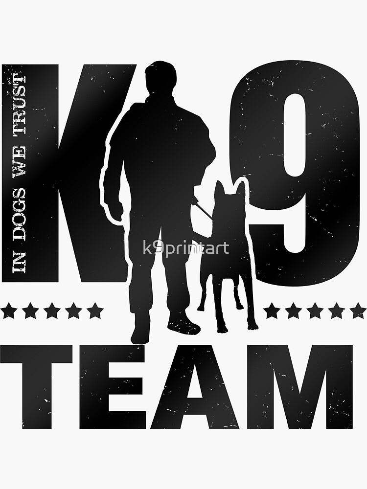 "K9 Team K9 Unit Malinois" Sticker for Sale by k9printart Redbubble