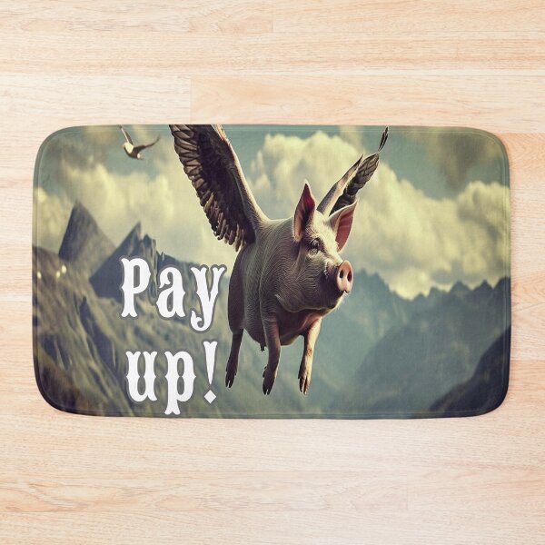 Item preview, Pay Up! designed and sold by Surreallytee.