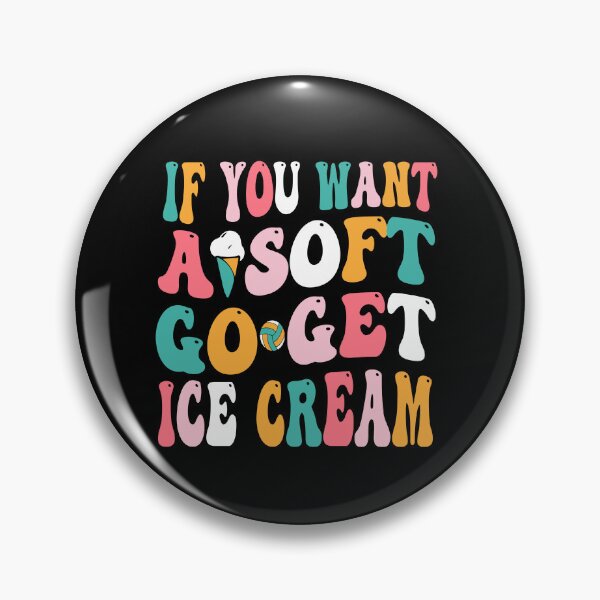 Item preview, If You Want A Soft Serve Go get Ice Cream Funny Volleyball Team game day  designed and sold by saadabs.