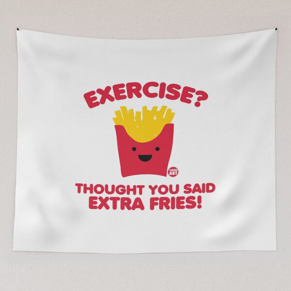 Item preview, EXERCISE EXTRA FRIES designed and sold by TODD GOLDMAN.