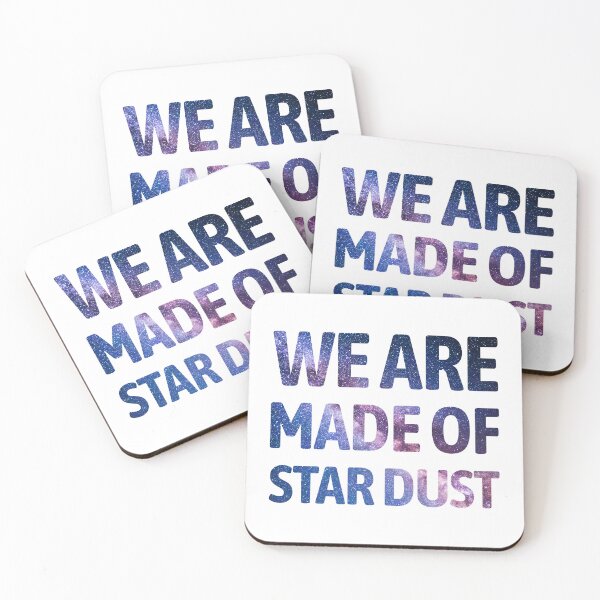 Item preview, We Are Made Of Star Dust designed and sold by PMCreative.