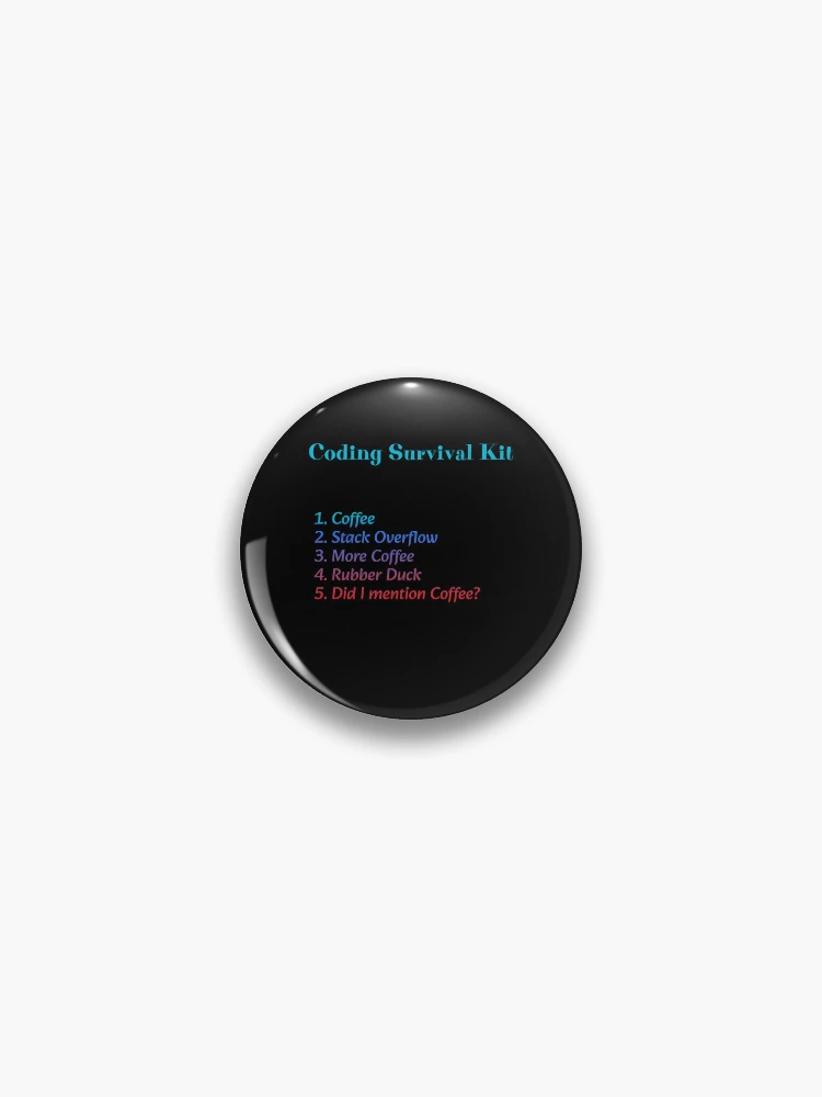 Thumbnail 1 of 3, Pin, Coding Survival Kit designed and sold by FashCode.