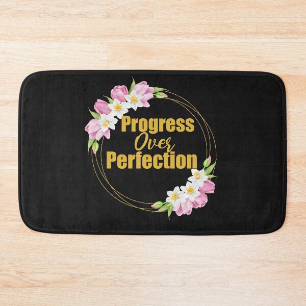 Item preview, Progress Over Perfection designed and sold by package11.