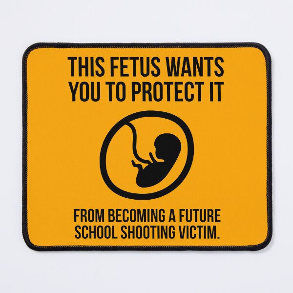Item preview, Fetus against school shootings  designed and sold by Rachel the Artist .