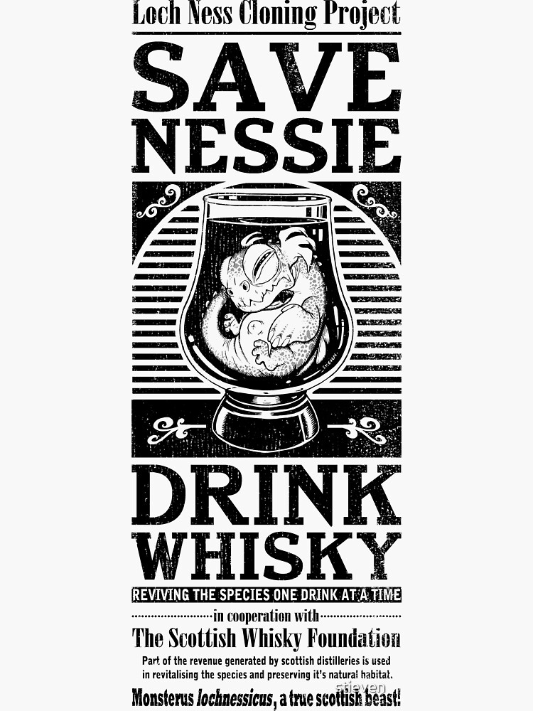 Save Nessie, Drink Whisky! by stieven