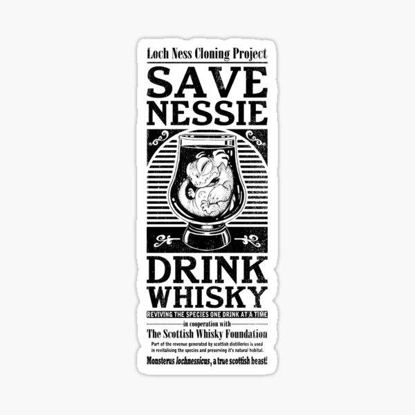 Save Nessie, Drink Whisky! Sticker