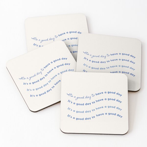 Item preview, It's a Good Day to have a Good Day designed and sold by Mindful-Matters.