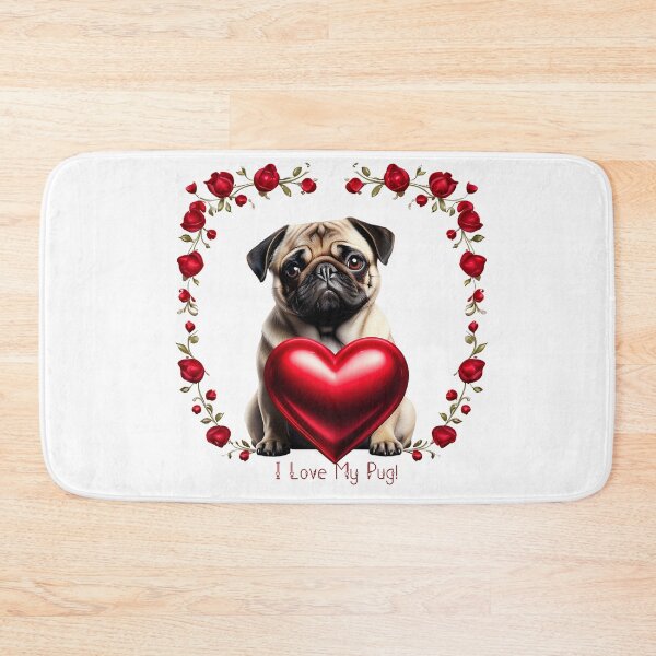 Item preview, I Love My Pug designed and sold by FatCatStudios.