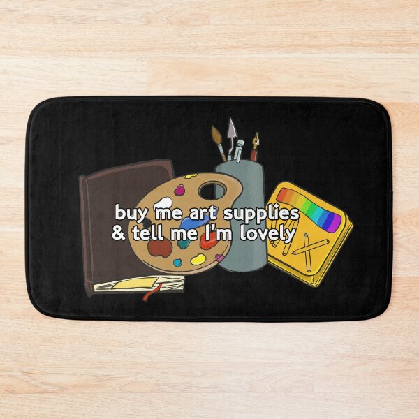 Item preview, Buy Me Art Supplies And Tell Me I'm Lovely designed and sold by Casey Wilkinson.