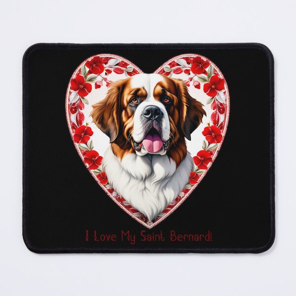 Item preview, I Love My Saint Bernard designed and sold by FatCatStudios.