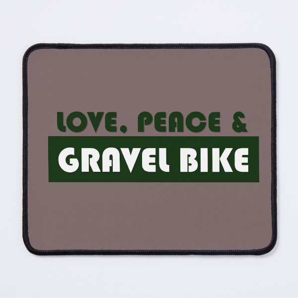Item preview, Love peace and gravel bike designed and sold by Gravelymas.