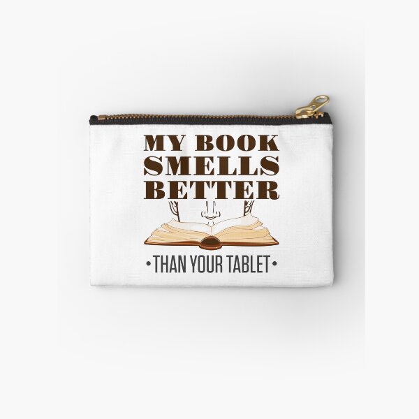Item preview, My Book Smells Better than Your Tablet  designed and sold by jaygo.