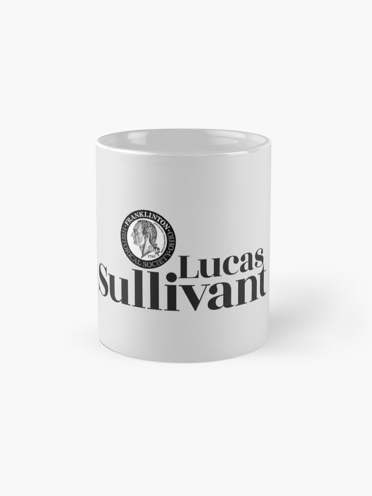 Thumbnail 4 of 6, Coffee Mug, Lucas Sullivant & Franklinton Historical Society Logo designed and sold by LucasSullivant.