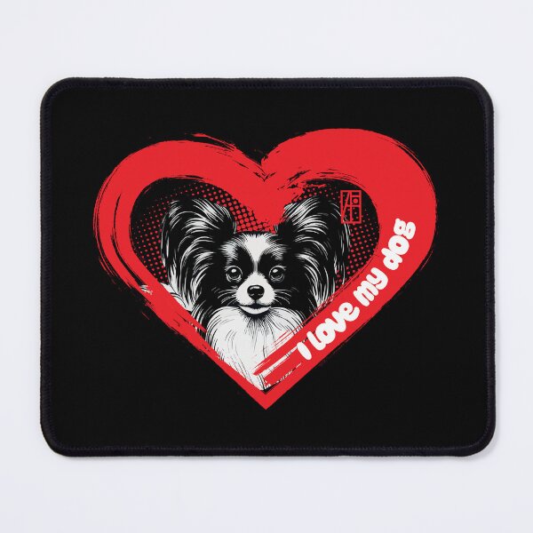 Item preview, I Love My Papillon - Intelligent dog - I Love my dog designed and sold by ArtProjectShop.