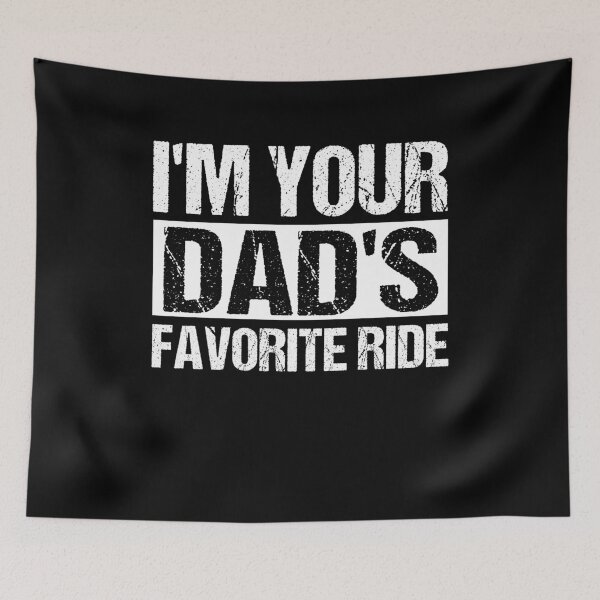 Item preview, I'm Your Mom's Favorite Ride Graphic Novelty Sarcastic Funny designed and sold by SakuraPxl.
