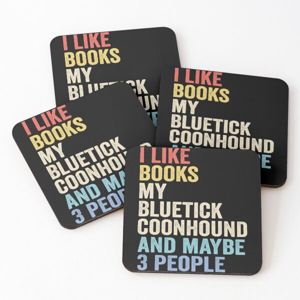 Item preview, Bluetick coonhound Dog Owner - Cool Books And Bluetick coonhound Dad Mom designed and sold by vzrnmichsudops.