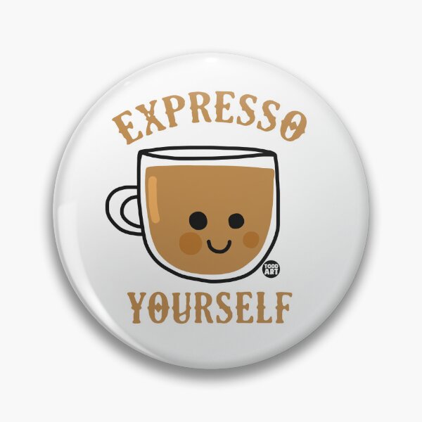 Item preview, EXPRESSO YOURSELF designed and sold by TODD GOLDMAN.