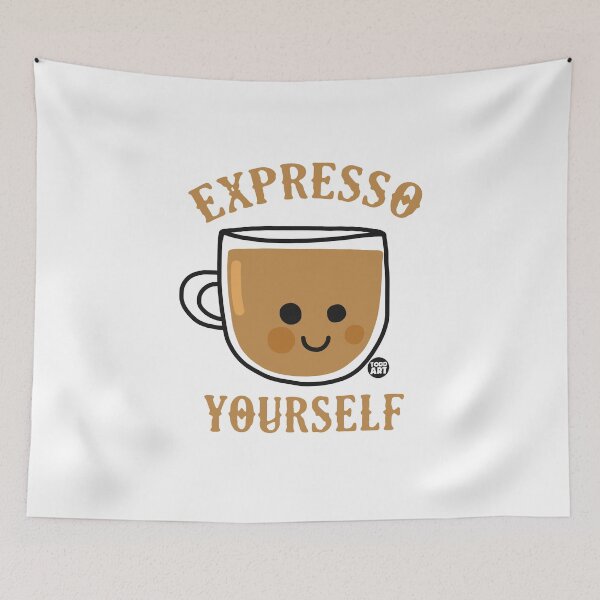 Item preview, EXPRESSO YOURSELF designed and sold by TODD GOLDMAN.