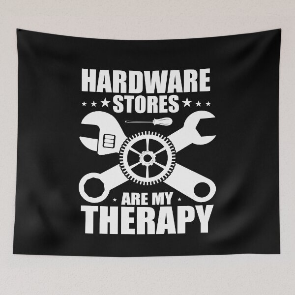 Item preview, Hardware Stores Are My Therapy Funny Handyman Maintenance designed and sold by SakuraPxl.