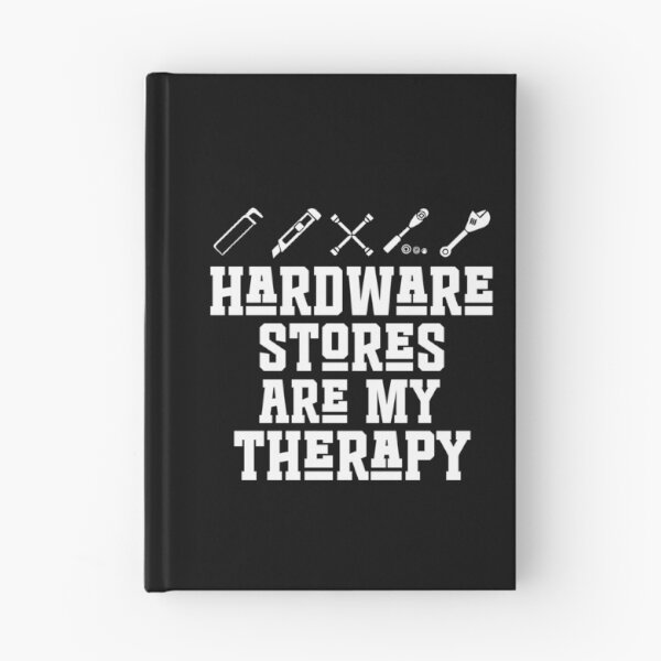 Item preview, Hardware Stores Are My Therapy Funny Handyman Maintenance designed and sold by SakuraPxl.