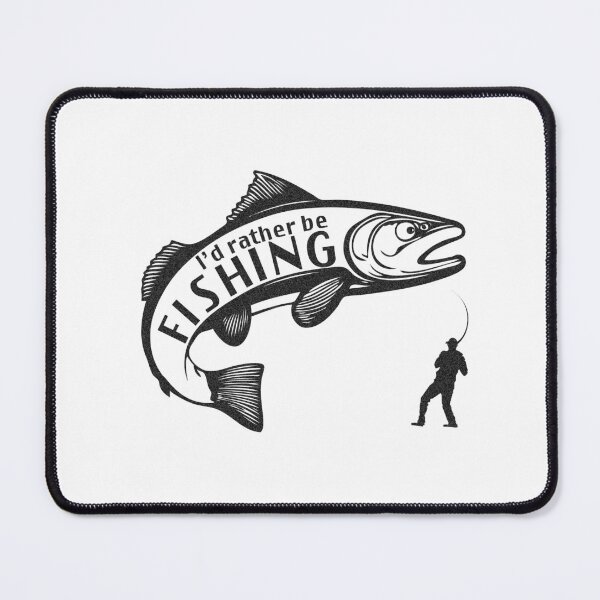 Item preview, I'd Rather Be Fishing designed and sold by WhiteShirtGuy.