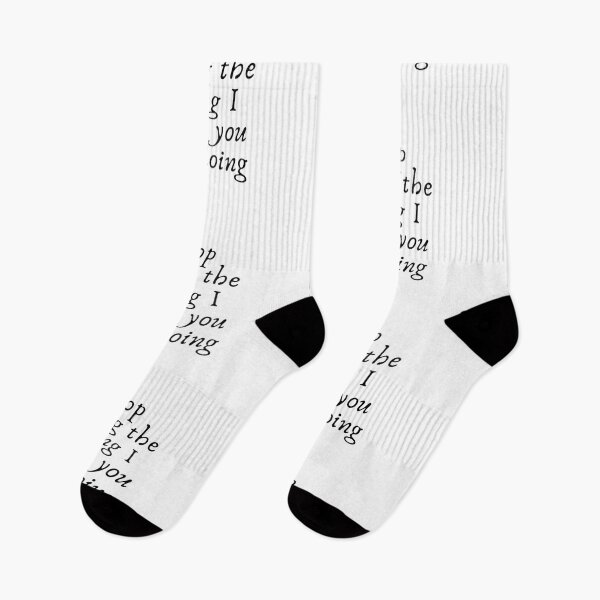 Item preview, Stop doing the thing I know you are doing designed and sold by DalekLeto.