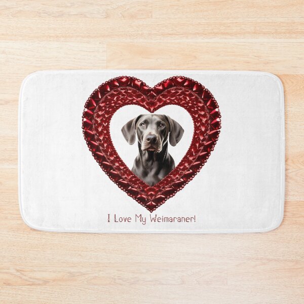 Item preview, I Love My Weimaraner designed and sold by FatCatStudios.