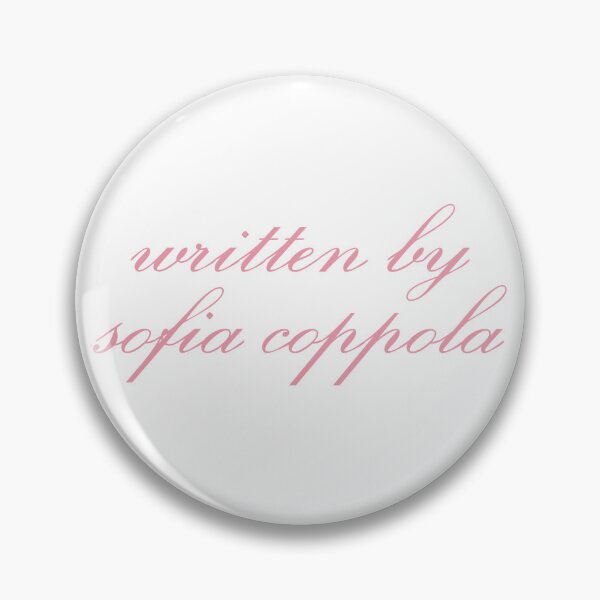 Item preview, Written by Sofia Coppola designed and sold by laurasmagic.