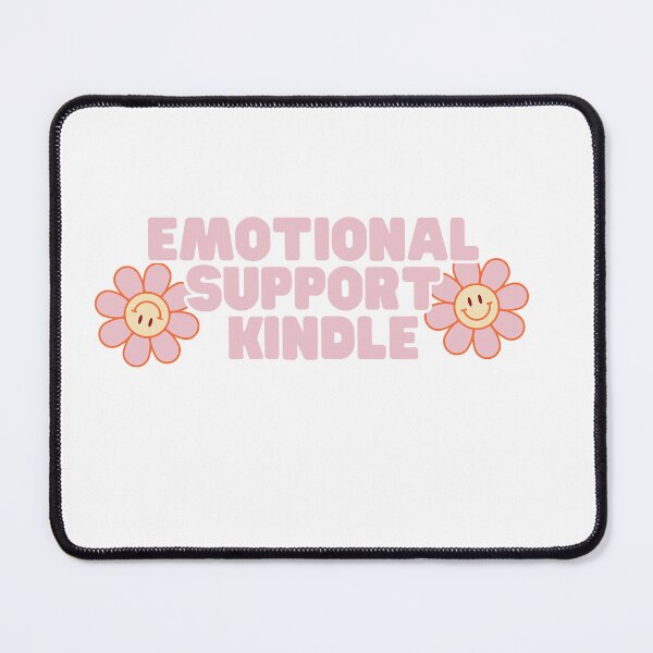 Item preview, Emotional Support Kindle  designed and sold by madebyhdesign.
