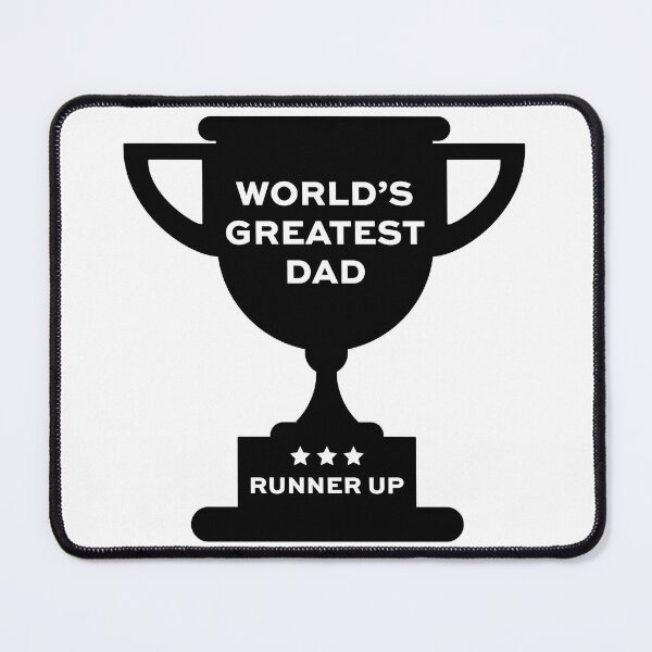 Item preview, Word's Greatest Dad: Runner Up designed and sold by bedenhart.