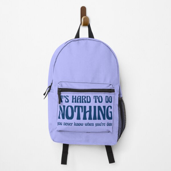 Item preview, Funny Do Nothing Quote - Funny Doing Nothing Humor designed and sold by WIZECROW.