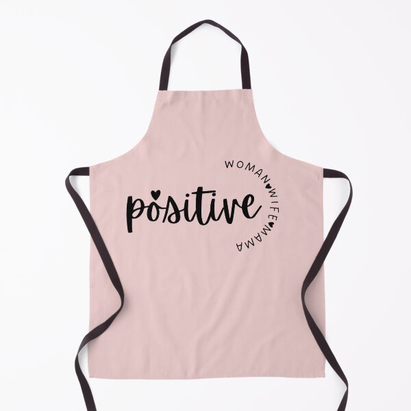 Item preview, POSITIVE WOMAN WIFE MAMA designed and sold by BYNANA80.