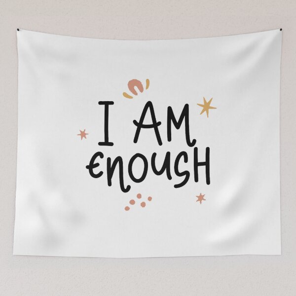 Item preview, I Am Enough designed and sold by nagmga89.