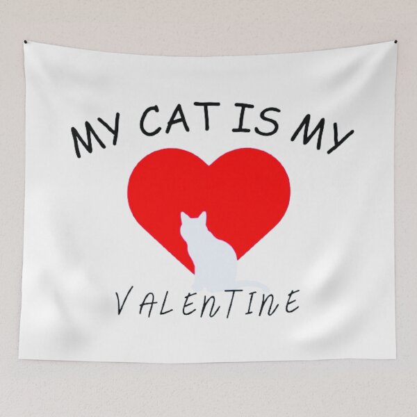 Item preview, MY CAT IS MY VALENTINE designed and sold by FlowFlex.