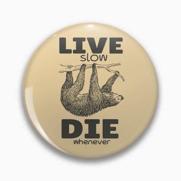 Item preview, Vintage Slowly Live Sloth designed and sold by KewaleeTee.